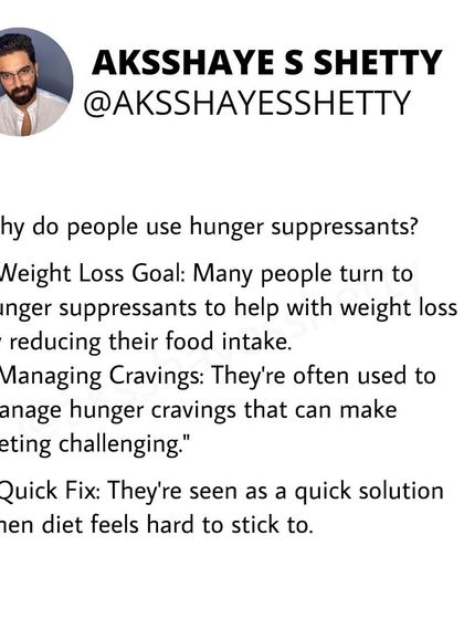 Hunger suppressants are a quick fix, not a sustainable solution. They don't address the root causes of eating habits and can have side effects. I teach natural hunger control methods through a balanced diet and mindful eating.