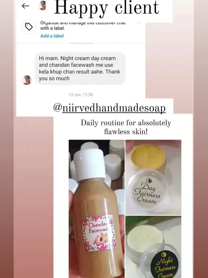 This client is seeing "khup chan result" (very good results) from using my Day Cream, Night Cream, and Chandan Face Wash as a daily routine.