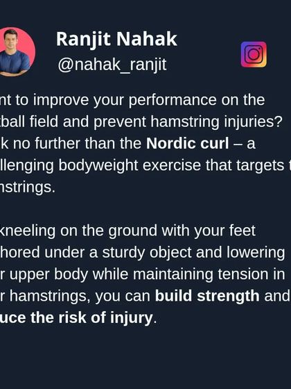 The Nordic curl is a challenging bodyweight exercise that targets the hamstrings. It's a proven method to build strength and significantly reduce the risk of hamstring injuries, especially in field sports.