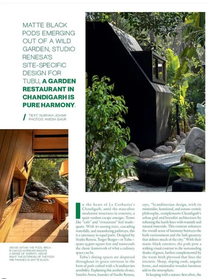 My project Tubu, a garden restaurant in Chandigarh, was featured in the November-December 2024 edition of Architectural Digest India. The article explores how the design integrates Scandinavian-inspired pods into the city's natural and architectural landscape.