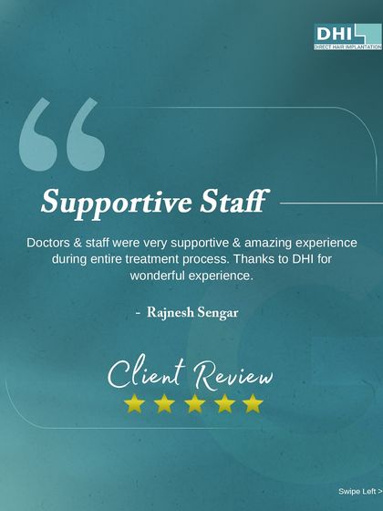 **Client Review: Supportive Staff:** Rajnesh Sengar thanks DHI for a wonderful experience, emphasizing how supportive our doctors and staff were throughout the entire treatment process.
