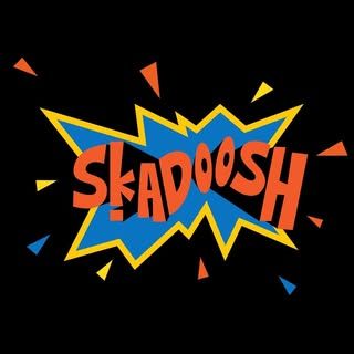 Skadoosh