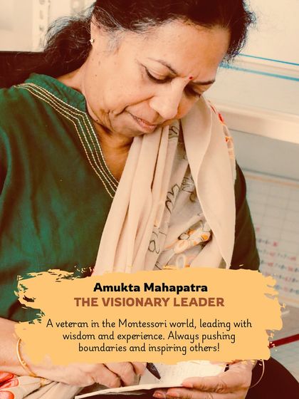 A candid shot of our visionary leader, Amukta Mahapatra, a veteran in the Montessori world who leads with wisdom and experience.