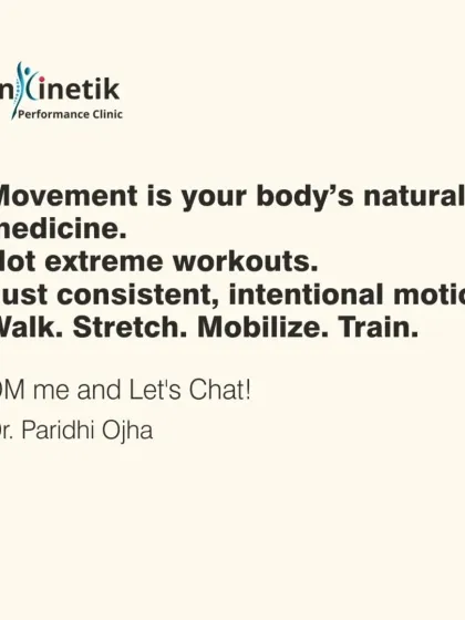 Movement is your body's natural medicine. Not extreme workouts, but consistent, intentional motion like walking, stretching, and mobilizing.