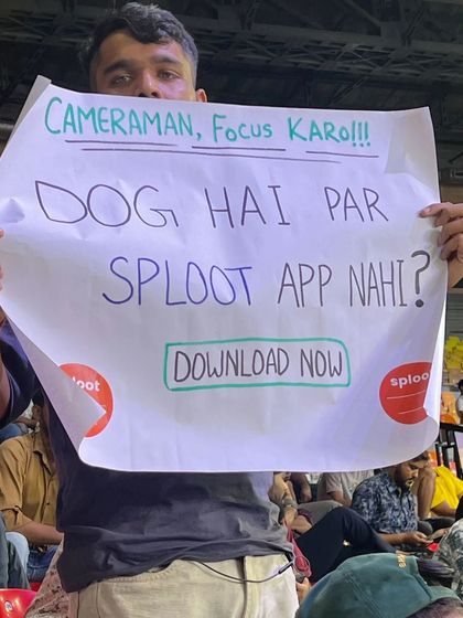 Spotted at a cricket match. This sign says it all. You focus on the game, we'll focus on making sure your dog is happy, walked, and clean. If you have a dog but not the Sploot app, what are you waiting for?