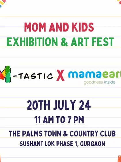 Announcing our exciting collaboration with Mamaearth for the Mom and Kids Exhibition & Art Fest in Gurgaon.