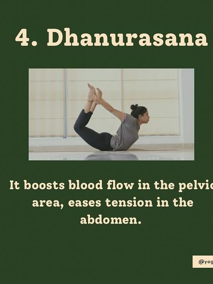 Dhanurasana (Bow Pose) for Pelvic Blood Flow. Bow pose boosts blood flow in the pelvic area and eases tension in the abdomen. This can be very helpful in managing the discomfort that sometimes comes with PCOD.