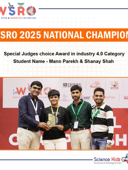Mann Parekh and Shanay Shah earned the Special Judge's Choice Award in the Industry 4.0 Category at WSRO 2025, tackling complex, real-world industrial challenges with their project.
