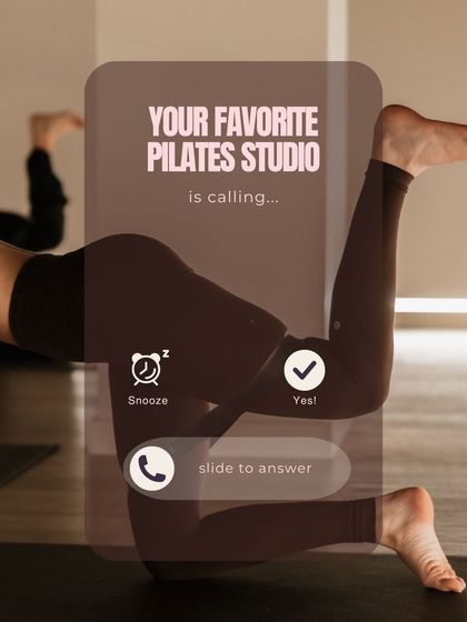 Your favorite Pilates studio is calling! A creative and fun graphic encouraging you to show up, move with intention, and feel the difference.