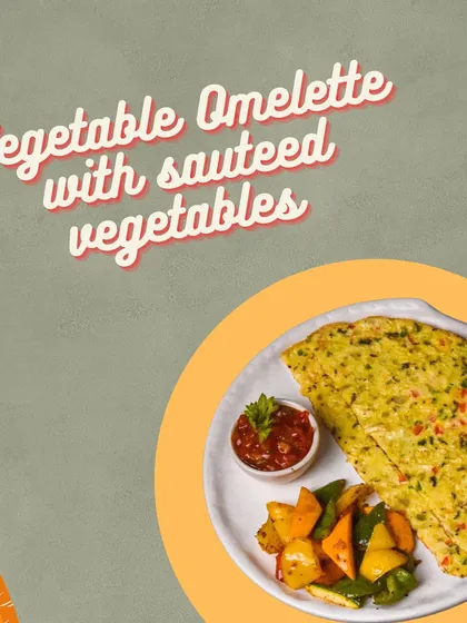 The Vegetable Omelette with sautéed vegetables is a classic, healthy choice that's always available on my menu.