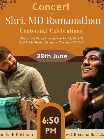 Announcing a concert for the M.D. Ramanathan centennial celebrations in Chennai. It is a great honor to pay tribute to such a legendary musician.