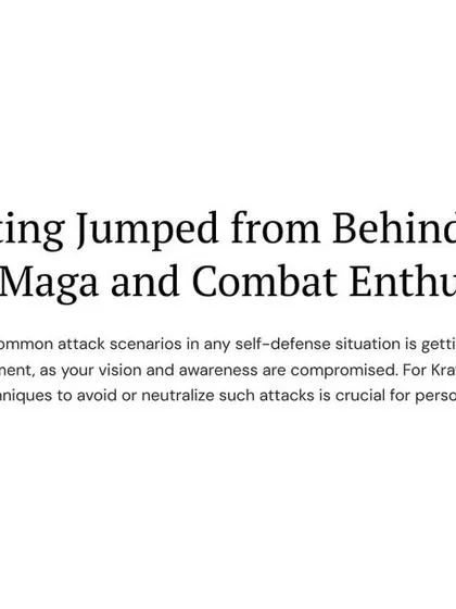 Getting jumped from behind is one of the most dangerous scenarios because your vision and awareness are compromised. Mastering the awareness and techniques to avoid or neutralize such attacks is crucial.
