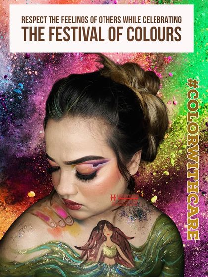 A creative Holi-themed makeup look with a message to "Color with Care". This shows how we use makeup artistry to convey important social messages.