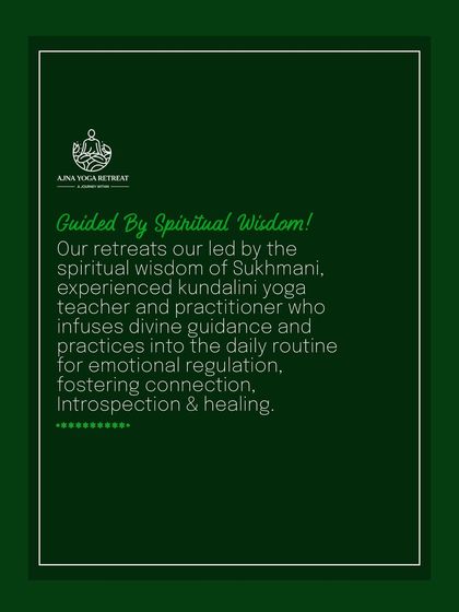 Our retreats are guided by spiritual wisdom. I infuse divine guidance and practices into the daily routine to foster emotional regulation, introspection, and healing.