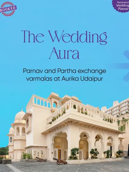 We are excited to plan the wedding of Parnav and Partha at Aurika, Udaipur. This majestic hotel is the ultimate venue for a modern, royal wedding experience.