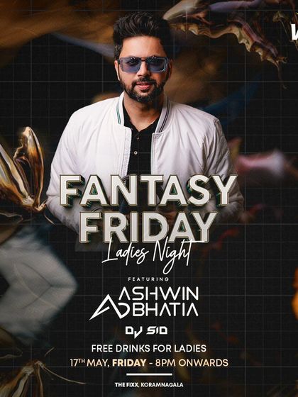 Fantasy Friday Ladies Night at The Fixx. A poster detailing the free entry and free drinks offers for a crazy Friday night.