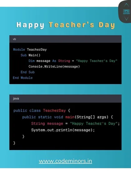 Another Teacher's Day greeting, this time written in VB and Java. It's a creative way to show appreciation for the teachers who help us compile the best version of ourselves.