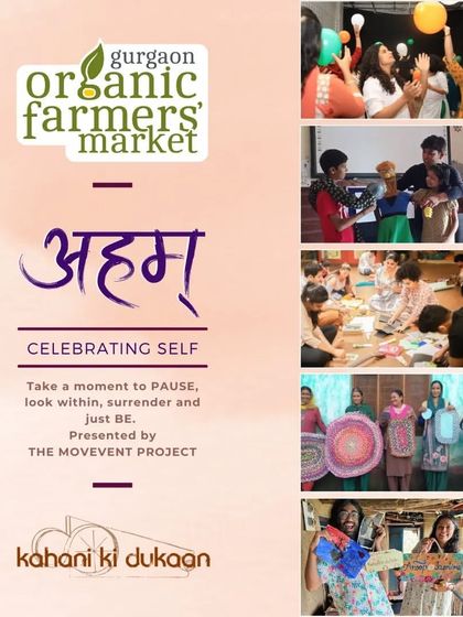 An invitation to 'Aham - Celebrating Self', a special event series with The MoveVent Project. It's a moment to pause, look within, and connect with yourself through movement, art, puppetry, and storytelling.