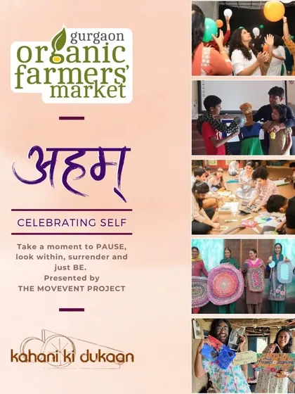 An invitation to 'Aham - Celebrating Self', a special event series with The MoveVent Project. It's a moment to pause, look within, and connect with yourself through movement, art, puppetry, and storytelling.