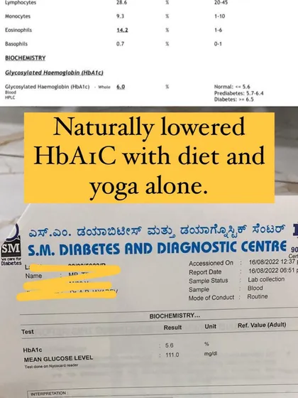 Reversing pre-diabetes is possible. This client's HbA1C levels, a key marker for diabetes, dropped from 6.2 to a normal 5.6 in just three months using only diet and yoga, proving that lifestyle changes can create profound healing.
