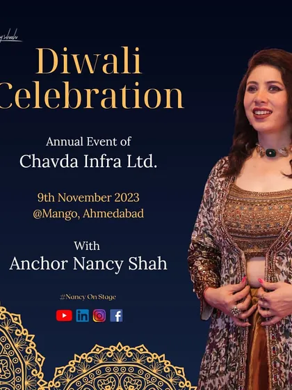 A poster for the annual Diwali Celebration for Chavda Infra Ltd. in Ahmedabad. Repeat clients are the best compliment an anchor can receive.