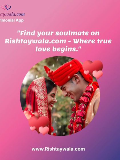 Find your soulmate on Rishtaywala.com, where true love begins. This romantic image captures the feeling of finding "the one."