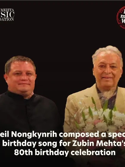 We remember the late Neil Nongkynrih, founder of the Shillong Chamber Choir, who composed a special birthday song for Maestro Zubin Mehta's 80th birthday celebration, a cherished collaboration.
