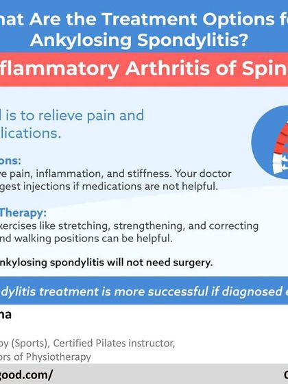 The goal of treating Ankylosing Spondylitis is to relieve pain and prevent complications. Physical therapy, including specific stretching and strengthening exercises, is a cornerstone of managing this condition.