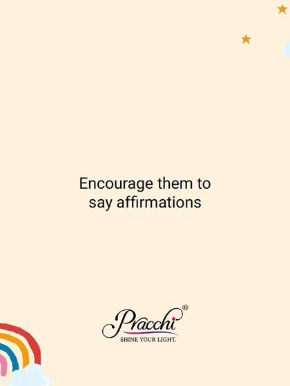 Empower your children with affirmations. Guide them to say positive phrases like "I am happy" and help them notice the shift in their feelings. This teaches them the direct impact their words have on their reality.