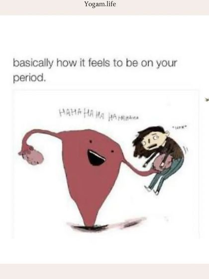 A humorous take on how it can feel to be on your period. If you can relate, know that there are yogic tools that can help ease the discomfort and bring more balance to your body and emotions.