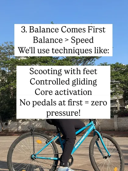 My secret sauce is simple: balance comes before pedals. I teach you how to glide and use your core to control the bike first. This no-pressure technique removes the fear of falling and builds a strong foundation for confident pedaling.