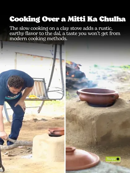 Cooking over a mitti ka chulha (clay stove) is an art. The slow, even heat adds a rustic, earthy flavor to the dal that is truly special. It’s a taste that connects you to the roots of our culinary traditions.