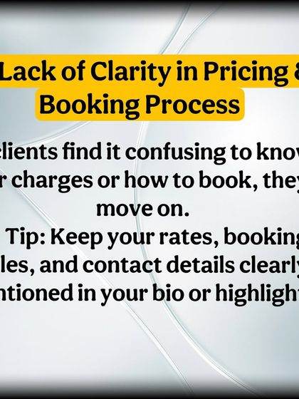 Clarity is key. Having clear pricing and a simple booking process makes it easy for clients to hire you and avoids confusion.