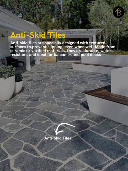 Safety is key in outdoor areas, especially around pools. Anti-skid tiles have a textured surface to prevent slipping, even when wet, and are made from durable ceramic or vitrified materials.