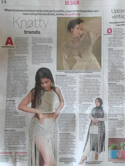 We were so proud to be featured in the Deccan Herald newspaper for our macramé outfits. It was a dream come true and a wonderful recognition of the artistry and trend of macramé fashion.