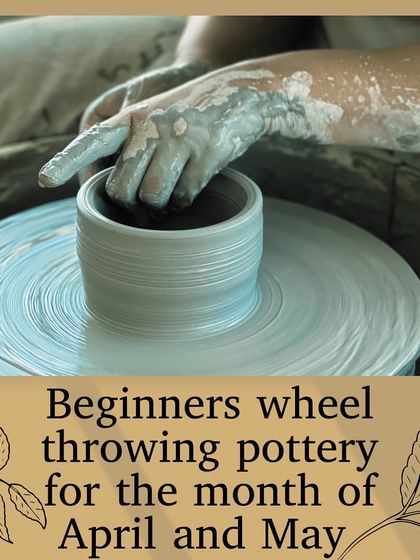 My beginners wheel throwing course for April and May is here. Come join the fun.
