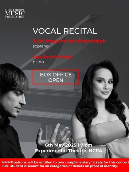 The box office is open for the vocal recital featuring soprano Julia Muzychenko-Greenhalgh and pianist Ilya Rashkovskiy, with special offers for our patrons and students.