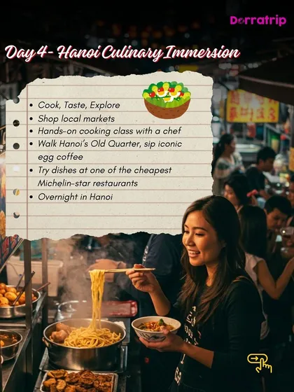 Day 4 of our Vietnam culinary trip is an immersion in Hanoi. We'll shop at local markets, take a hands-on cooking class, and try dishes at one of the cheapest Michelin-star restaurants.