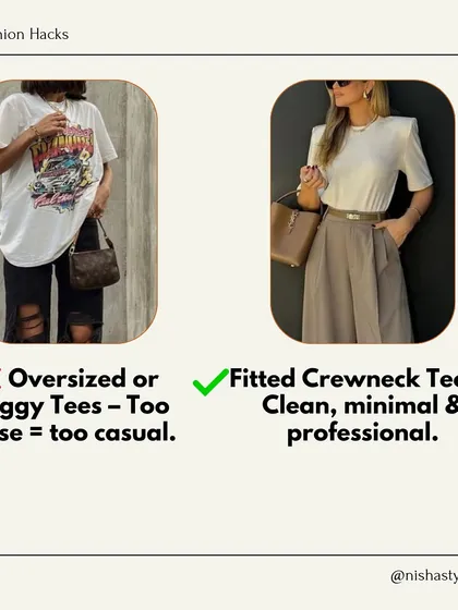 Oversized or baggy tees are too casual for the workplace. Opt for a fitted crewneck tee for a clean, minimal, and professional silhouette.