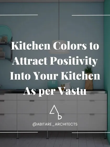 An introduction to a series on choosing kitchen colors to attract positivity as per Vastu. The right colors can make your kitchen a more harmonious and welcoming space.