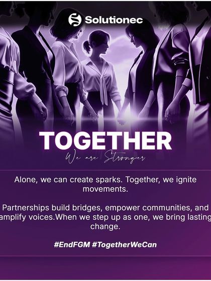 Alone, we create sparks. Together, we ignite movements. This visual for the International Day of Zero Tolerance for FGM symbolizes the power of partnership in building bridges, empowering communities, and creating lasting change.