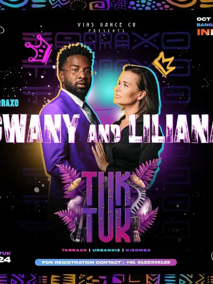 We bring the world's best to you. Here's our announcement for the King and Queen of Tarraxo, Gwany and Liliana, headlining our own Tuk Tuk Dance Festival.