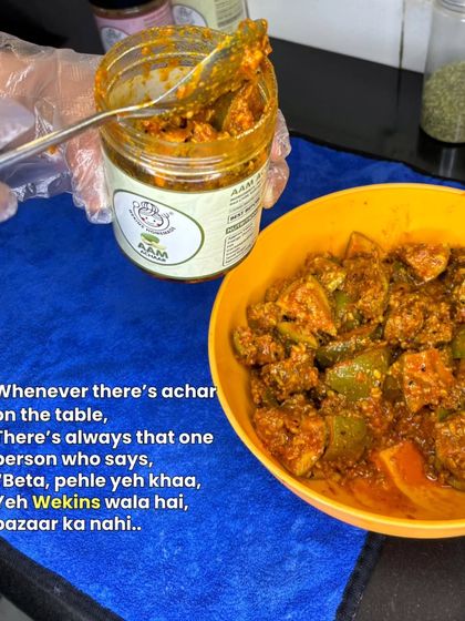 At the dinner table, there's always that one person who says, "Beta, pehle yeh khaa, yeh Wekins wala hai, bazaar ka nahi."