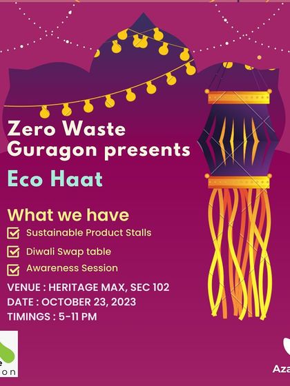 Announcing our Eco Haat with a special Diwali Swap table. We encourage the community to embrace what exists by swapping items like old electronics and ethnic dresses, promoting a circular economy during the festive season.