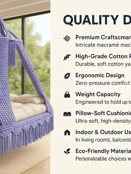 We believe in quality you can trust. This chart shows the details we focus on, from using high-grade cotton rope to ensuring a weight capacity of up to 200 kg. Every swing is built to be safe, comfortable, and long lasting.