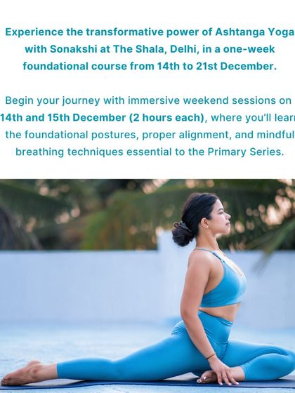 Experience the transformative power of Ashtanga with our one-week foundational course. We begin with immersive weekend sessions where you'll learn the essential postures, proper alignment, and mindful breathing techniques of the Primary Series.