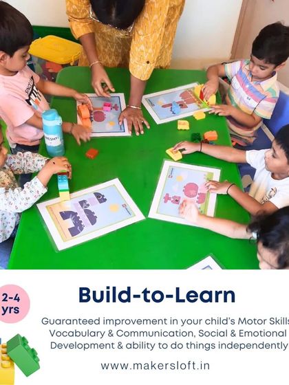 MakersLoft - Teacher & Parent Training Programs Building Blocks for Early Learners (Ages 2-6) photo 3