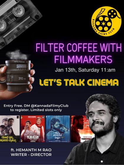 "Filter Coffee with Filmmakers," a free session with writer-director Hemanth M Rao, where cinema lovers can talk about the craft.