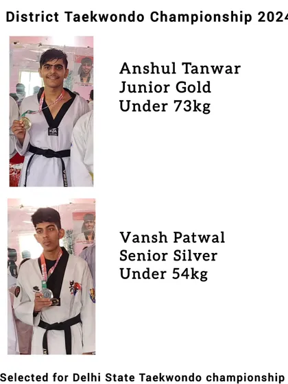 Anshul Tanwar and Vansh Patwal after their victories at the District Taekwondo Championship 2024, both selected for the Delhi State competition.