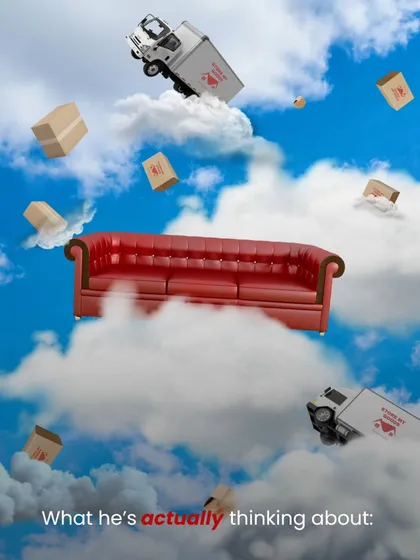 What he's actually thinking about: how to move that giant red sofa. Don't worry, I'm always on his mind because I have the solution.